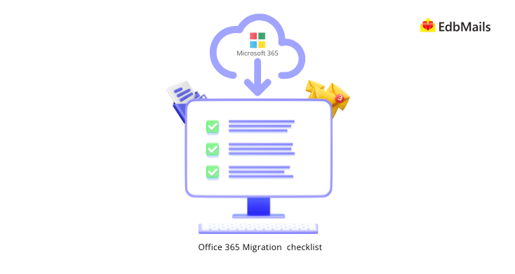 Office 365 migration checklist Office 365 migration checklist