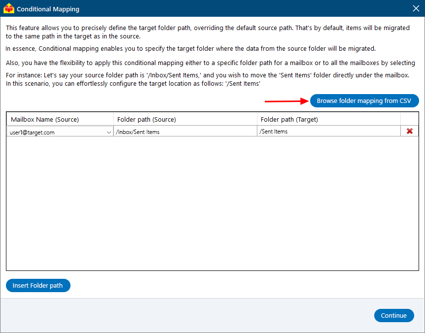 Click Browse folder mapping from CSV Click Browse folder mapping from CSV